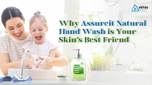 Why Assureit Natural Hand Wash is Your Skin’s Best Friend